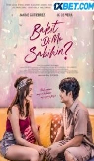 Bakit di mo sabihin (2022) Hindi Dubbed Full Movie