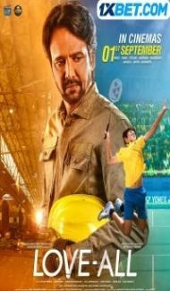 Love-All (2023) Hindi Movie Full Movie