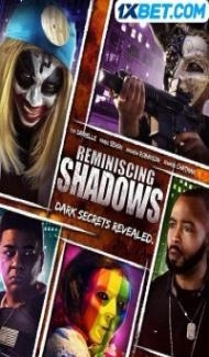 Reminiscing Shadows (2023) Hindi Dubbed Full Movie