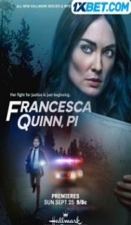 Francesca Quinn PI (2022) Hindi Dubbed Full Movie