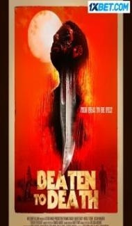 Beaten to Death (2022) Hindi Dubbed Full Movie