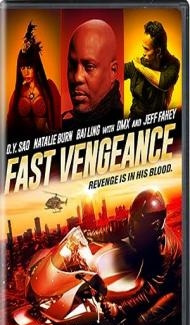 Fast Vengeance (2021) Hindi Dubbed Full Movie