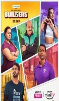 Builders (2023) Web Series Full Movie