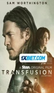 Transfusion (2023) Hindi Dubbed Full Movie