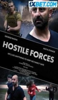 Hostile Forces (2023) Hindi Dubbed Full Movie