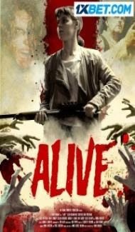 Alive (2023) Hindi Dubbed Full Movie
