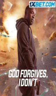 God Forgives I Dont (2023) Hindi Dubbed Full Movie