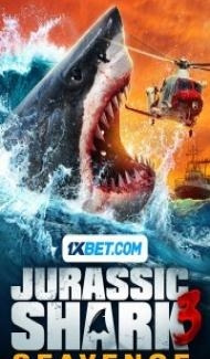 Jurassic Shark 3 Seavenge (2023) Hindi Dubbed Full Movie