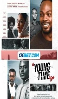 A Young Time Ago (2023) Hindi Dubbed Full Movie
