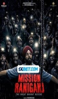 Mission Raniganj (2023) Hindi Movie Full Movie