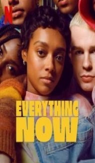 Everything Now (2023) Web Series Full Movie