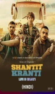 Shantit Kranti (2023) Season 2 Web Series Full Movie