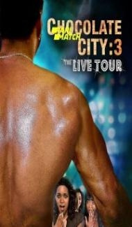 Chocolate City 3 Live Tour (2022) Hindi Dubbed Full Movie