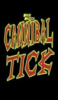 Cannibal Tick (2020) Hindi Dubbed Full Movie