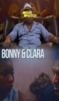 Bonny And Clara (2019) Hindi Dubbed Full Movie