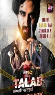Talab (2023) Web Series Full Movie