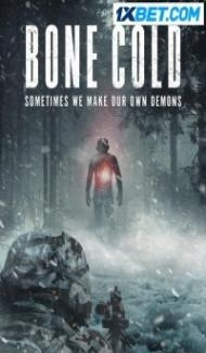 Bone Cold (2022) Hindi Dubbed Full Movie
