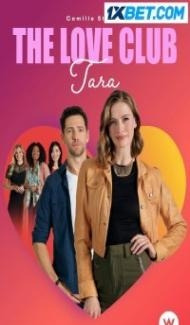 The Love Club Taras Tune (2023) Hindi Dubbed Full Movie