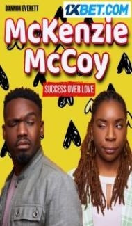 McKenzie McCoy (2023) Hindi Dubbed Full Movie