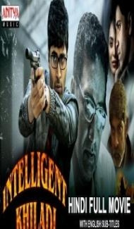 Intelligent Khiladi (2019) South Indian Hindi Dubbed Movie Full Movie