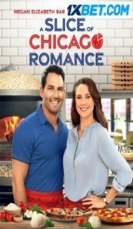 A Slice of Chicago Romance (2022) Hindi Dubbed Full Movie