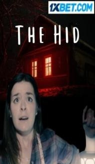 The Hid (2023) Hindi Dubbed Full Movie
