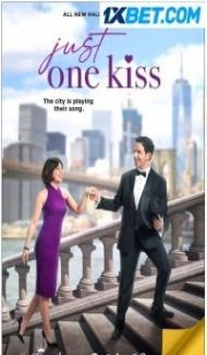 Just One Kiss (2022) Hindi Dubbed Full Movie