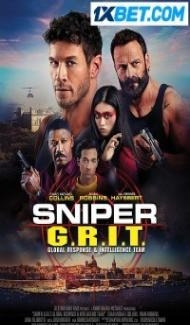 Sniper GRIT Global Response and Intelligence Team (2023) Hindi Dubbed Full Movie