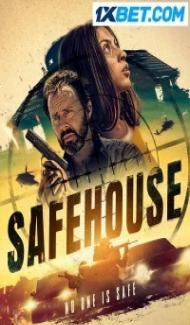 Safehouse (2023) Hindi Dubbed Full Movie