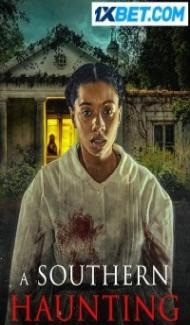 A Southern Haunting (2023) Hindi Dubbed Full Movie