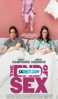 The End of Sex (2023) Hindi Dubbed Full Movie