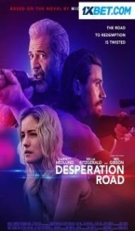 Desperation Road (2023) Hindi Dubbed Full Movie