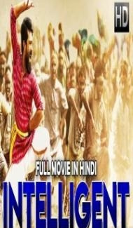 Intelligent (2019) South Indian Hindi Dubbed Movie Full Movie