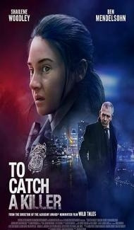 To Catch a Killer (2023) Hindi Dubbed Full Movie