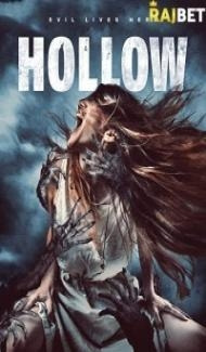 Hollow (2022) Hindi Dubbed Full Movie