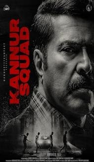 Kannur Squad (2023) South Indian Hindi Dubbed Movie Full Movie