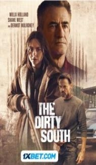 The Dirty South (2023) Hindi Dubbed Full Movie