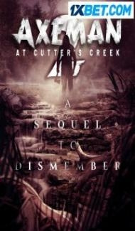 Axeman at Cutters Creek 2 (2023) Hindi Dubbed Full Movie