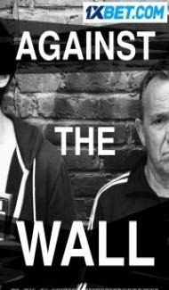 Against the Wall (2022) Hindi Dubbed Full Movie