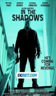 In The Shadows (2023) Hindi Dubbed Full Movie