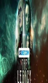 The Legacy (2023) Hindi Dubbed Full Movie