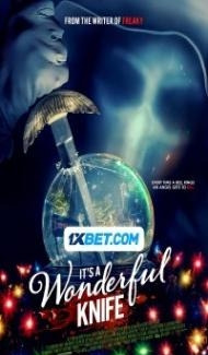Its a Wonderful Knife (2023) Hindi Dubbed Full Movie