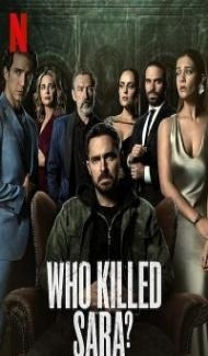 Who Killed Sara (2021) Web Series Full Movie