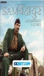 Sam Bahadur (2023) Hindi Movie Full Movie
