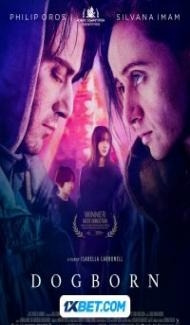 Dogborn (2023) Hindi Dubbed Full Movie
