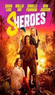 Sheroes (2023) Hindi Dubbed Full Movie