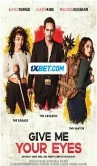 Give Me Your Eyes (2023) Hindi Dubbed Full Movie