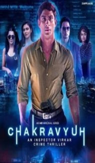 Chakravyuh (2021) Web Series Full Movie