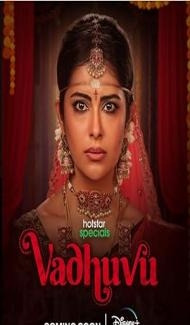 Vadhuvu (2023) Web Series Full Movie