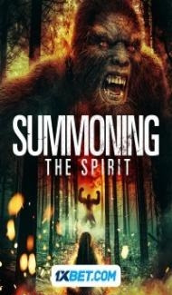 Summoning the Spirit (2023) Hindi Dubbed Full Movie